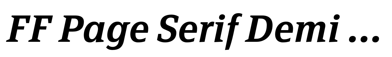 FF Page Serif Demi Bold Italic